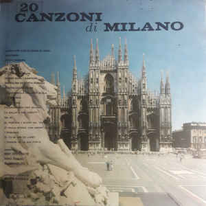 20 Canzoni Di Milano