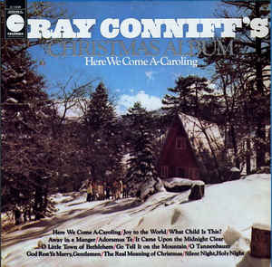 Ray Conniff's Christmas Album Here We Come A Caroling