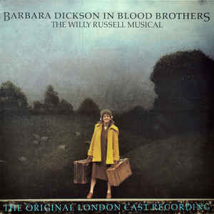 Barbara Dickson In Blood Brothers The Willy Russell Musical