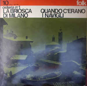 Quando C'erano I Navigli (Osteria N° 1) Vol.10