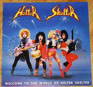 Welcome To The World Of Helter Skelter