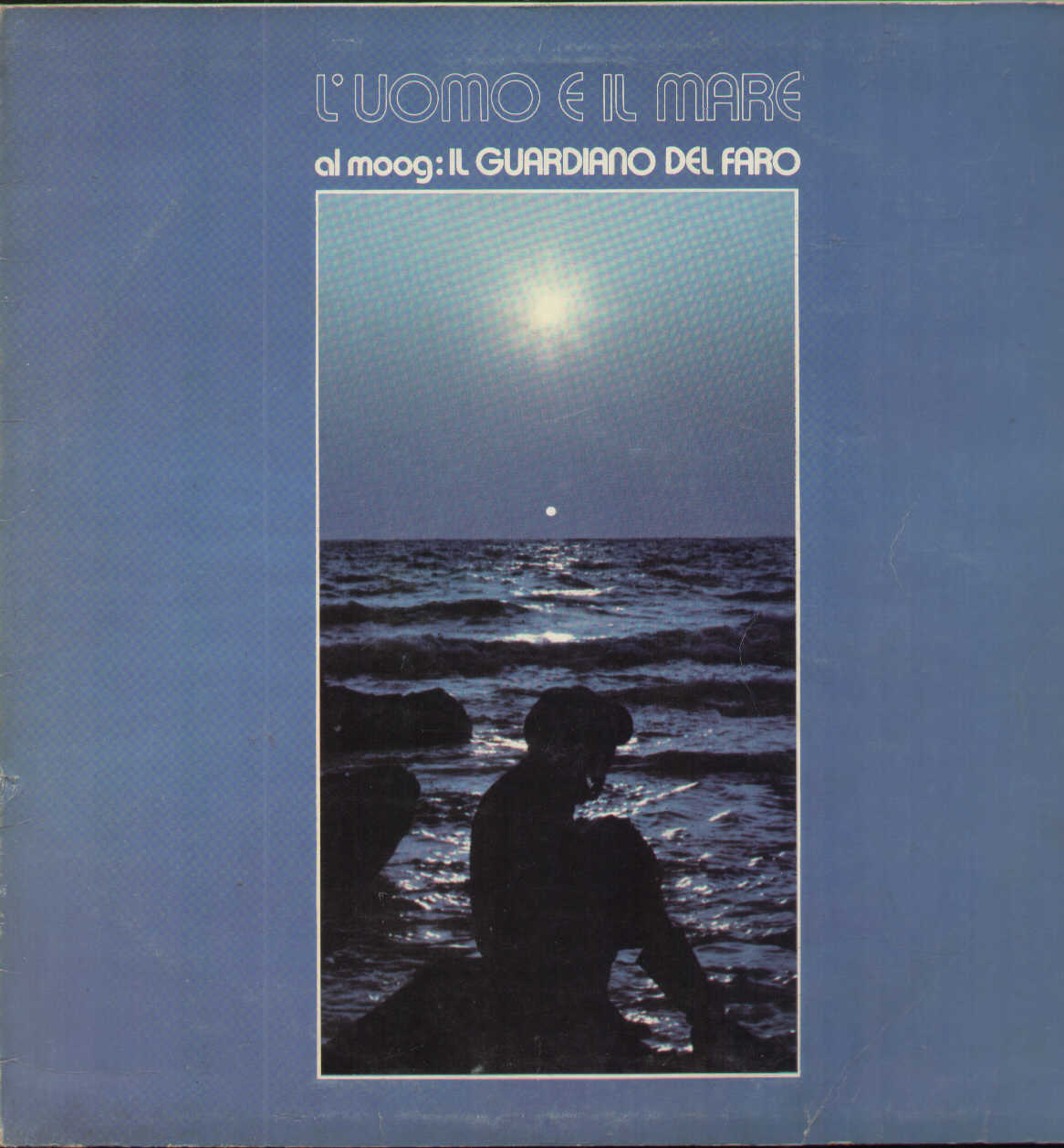 L'uomo E Il Mare