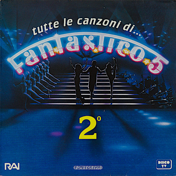 Tutte Le Canzoni Di Fantastico 5 2°