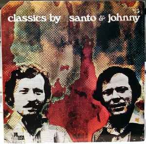 Classics By Santo & Johnny