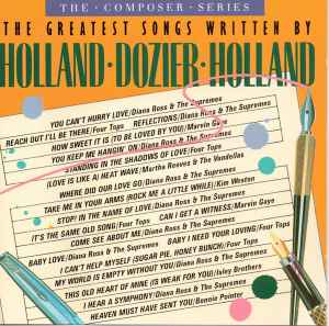 The Composer Series The Greatest Songs Written By Holland Dozier Holland