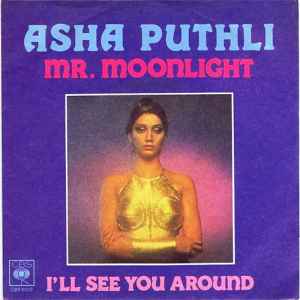 Mr. Moonlight / I'll See You Around
