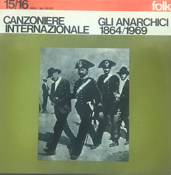 Gli Anarchici 1864 1969