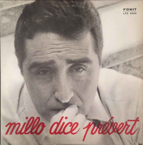 Millo Dice Prevert