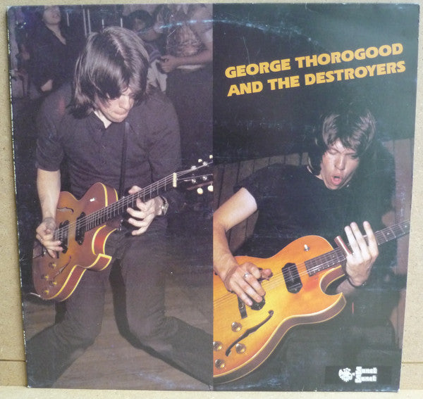 George Thorogood And The Destroyers