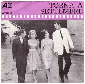 Walk Back To Me / Torna A Settembre