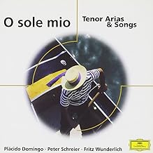 O Sole Mio Tenor Aria & Songs