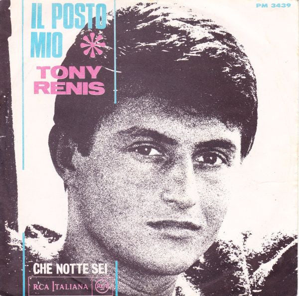 Il Posto Mio / Che Notte Sei