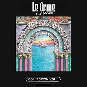 Le Orme & Friends - Collection Vol.1 Limited Edition