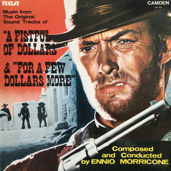 A Fistful Of Dollars & For A Few Dollars More