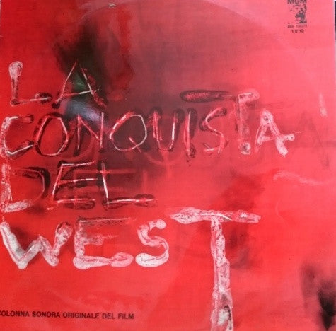 La Conquista Del West