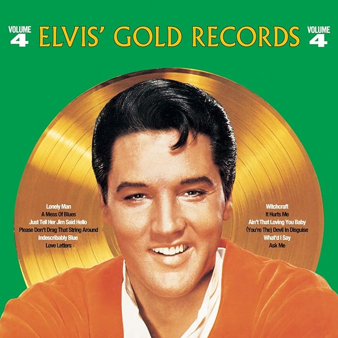 Elvis Gold Records Volume 4