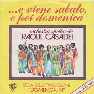 E Viene Sabato, E Poi Domenica / Alle Hawaii