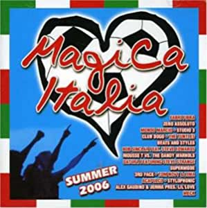 Magica Italia Summer 2006