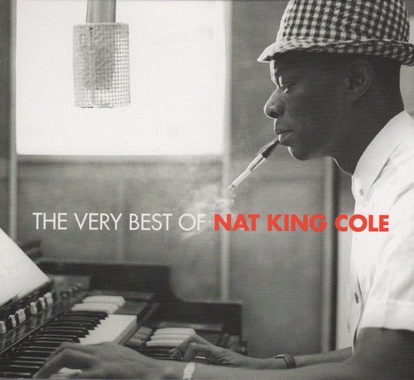 The Very Best Of Nat King Cole