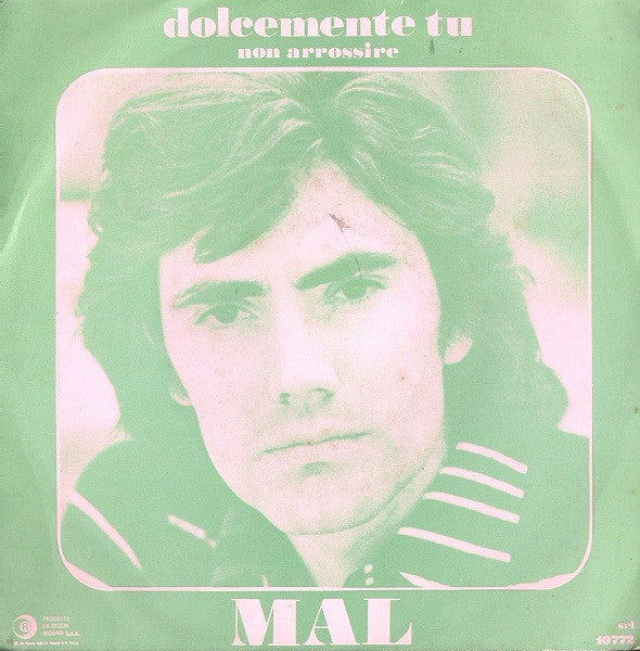 Dolcemente Tu / Non Arrossire