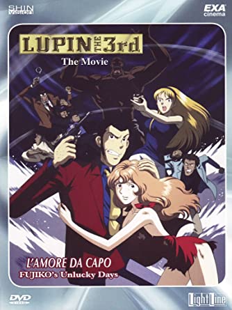 Lupin the 3rd - The movie - L'amore da capo
