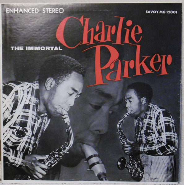 The Immortal Charlie Parker