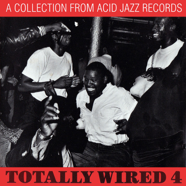 Totally Wired 4