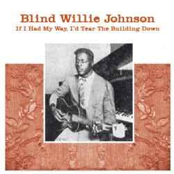 If I Had My Way I'd Tear The Building Down