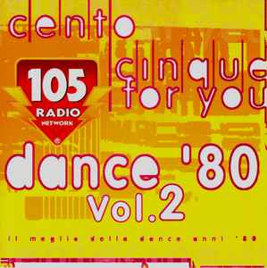 Cento Cinque For You Dance '80 Vol.2