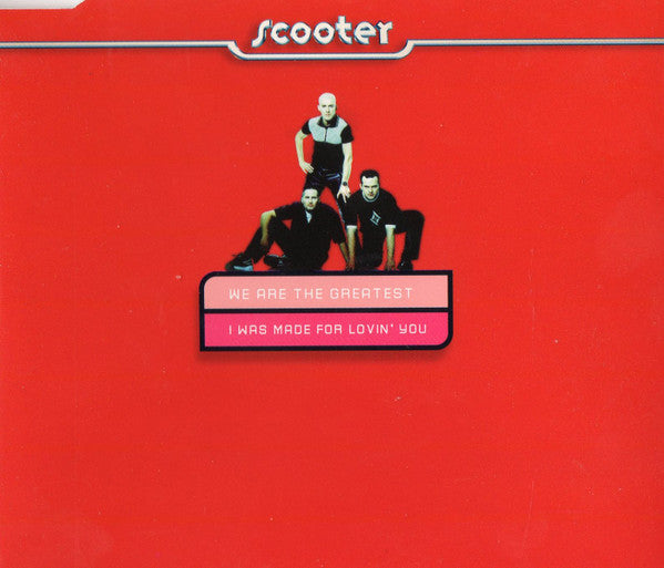 We Are The Greatest / I Was Made For Lovin' You