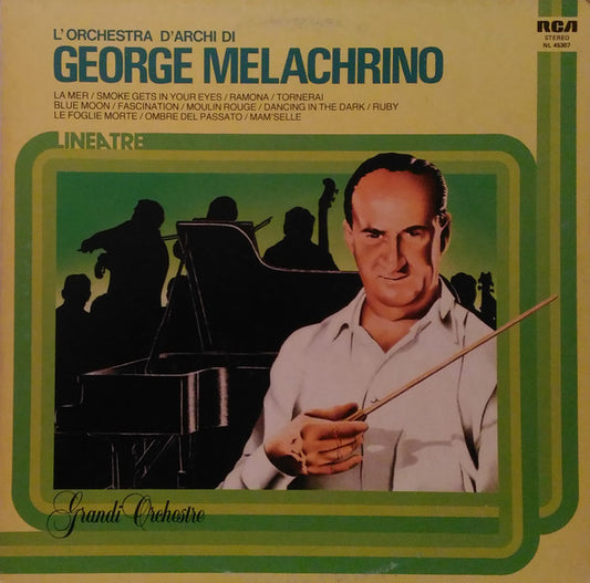 L'Orchestra D'Archi Di George Melachrino