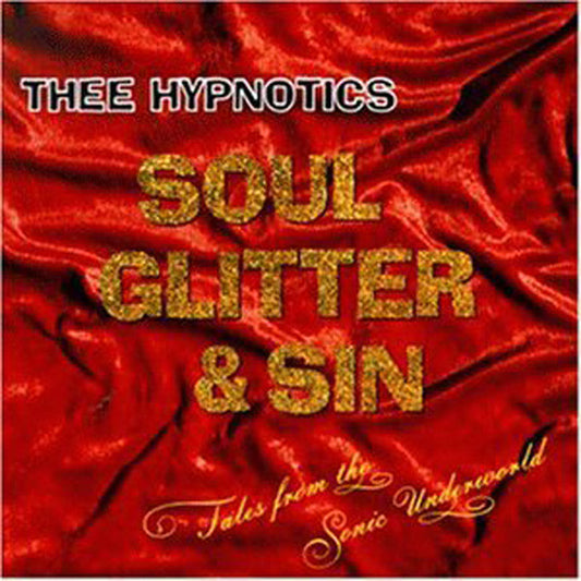 Soul Glitter & Sin Tales From The Sonic Underworld