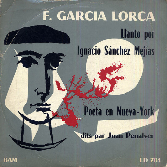 Llanto Por Ignacio Sanchez Mejias / Poeta En Nueva York