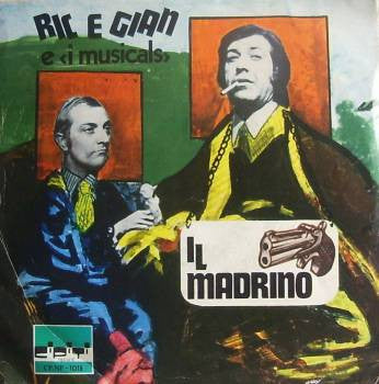 Il Madrino / E' Solo Un Gioco