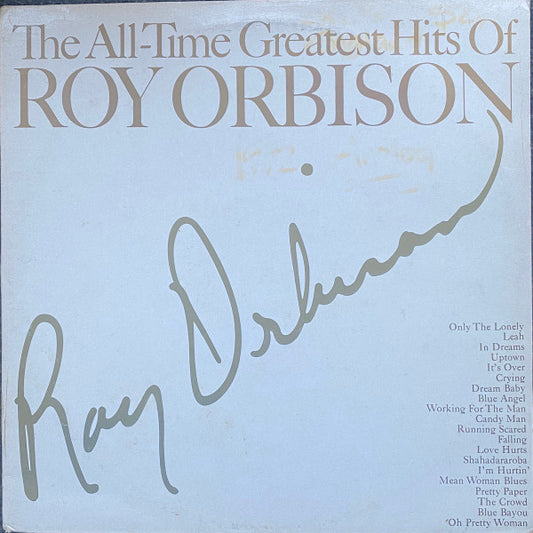 The All time Greatest Hits Of Roy Orbison