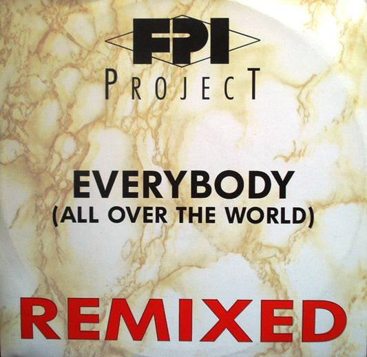 Everybody All Over The World Remixed
