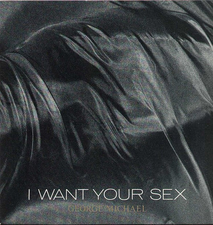 I Want Your Sex / Hard Day