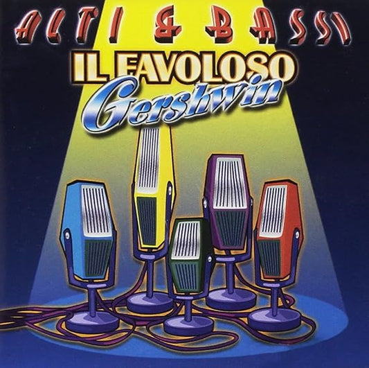 Il Favoloso Gershwin