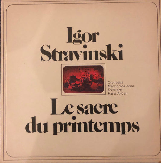Le Sacre Du Printemps  The Rite Of Spring