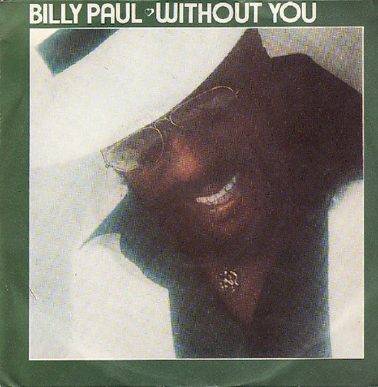 Without You / Word Sure Gets Around
