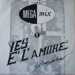Mega Mix 1 Dedicated To Yes È L'Amore