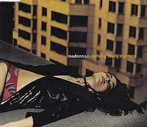 Nothing Really Matters