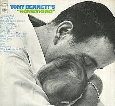 Tony Bennett's Something