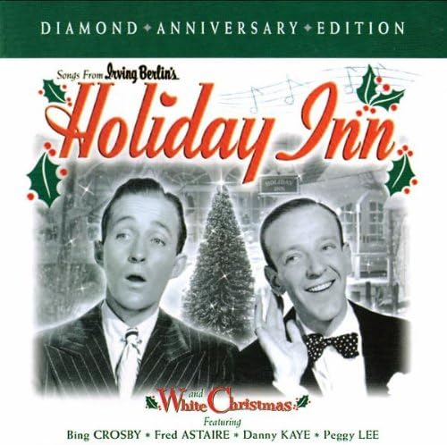 Songs From Irving Berlin's Holiday Inn And White Christmas