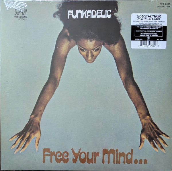 Free Your Mind And Your Ass Will Follow