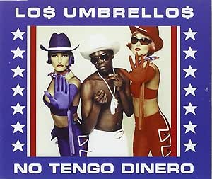 No Tengo Dinero