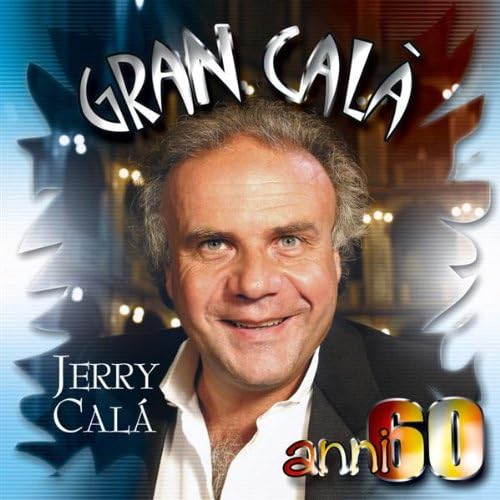 Gran Calà Anni 60