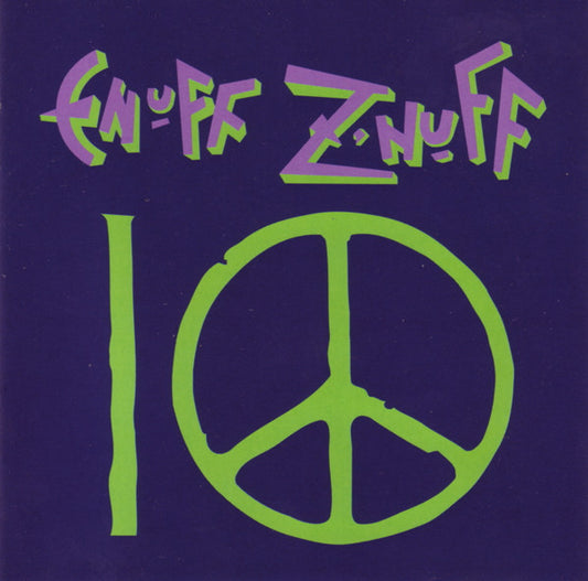Enuff Z'nuff – 10