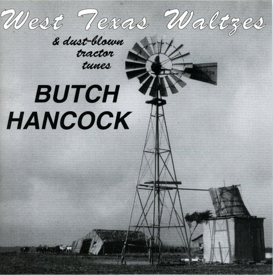 West Texas Waltzes & Dust-blown Tractor Tunes