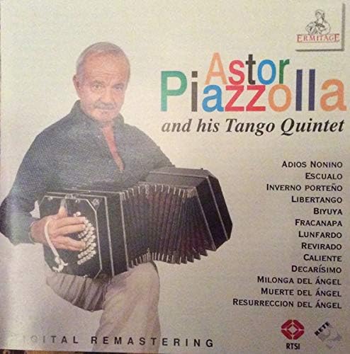 Astor Piazzolla And His Tango Quintet